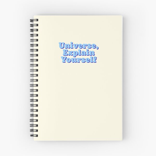 Item preview, Universe Explain Yourself Funny Spiritual Quote designed and sold by jianina-alondra.
