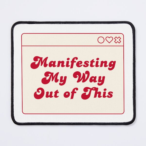 Item preview, Manifesting My Way Out Funny Spiritual Quote designed and sold by jianina-alondra.