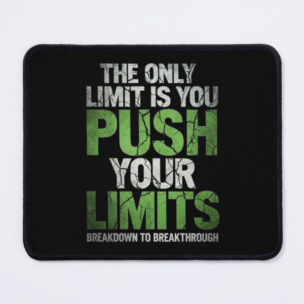 Item preview, Push Your Limits designed and sold by Aise06.