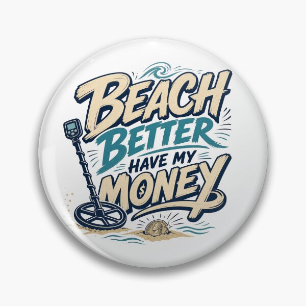 Item preview, Beach Better Have My Money designed and sold by Studio Bankai.