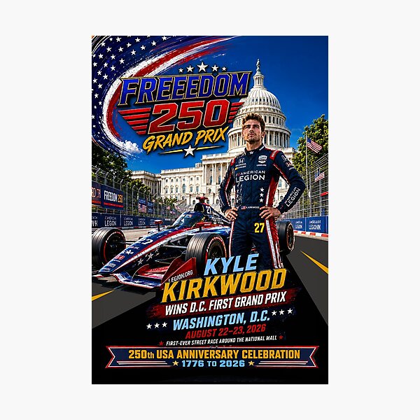 Item preview, KYLE KIRKWOOD Wins the 1st FREEDOM 250th D.C. GRAND Prix - 250th USA Anniversary Celebration 1776 to 2026 designed and sold by DBM Photo Art 1.