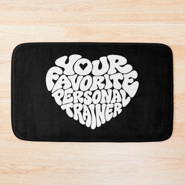 Item preview, Your Favorite Personal Trainer designed and sold by DIRTYDUNNZ.