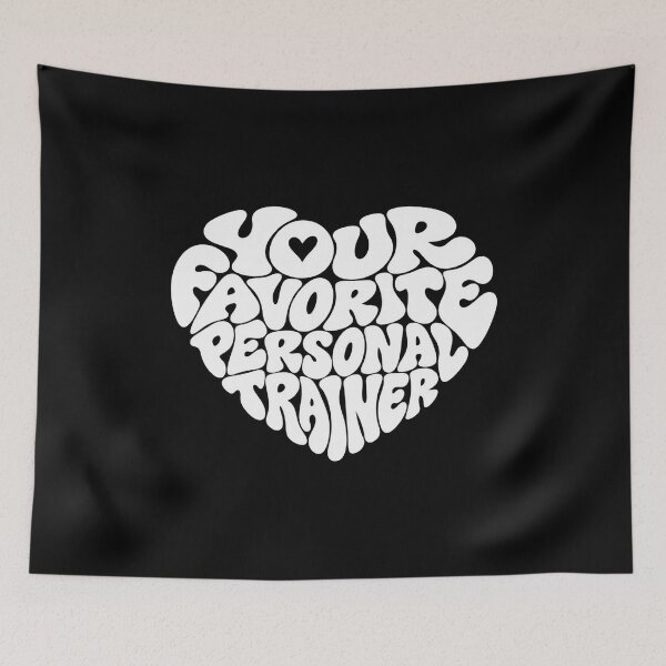 Item preview, Your Favorite Personal Trainer designed and sold by DIRTYDUNNZ.