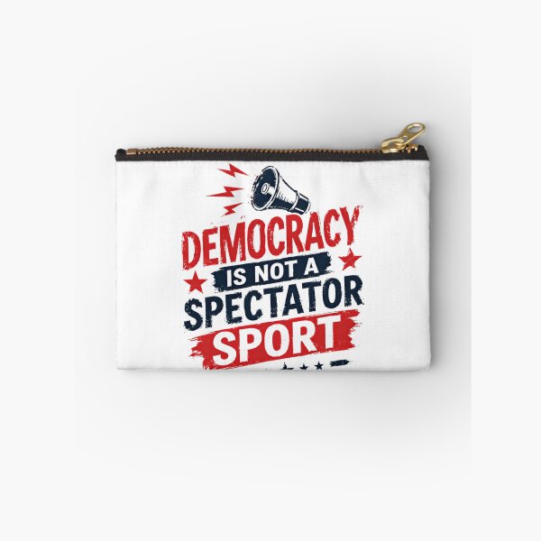 Item preview, Democracy Is Not A Spectator Sport Political Activism Voter Citizen designed and sold by RetroMini2026.