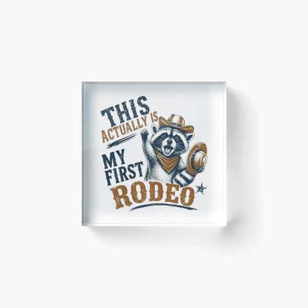 Item preview, This Actually Is My First Rodeo Raccoon Western Beginner designed and sold by RetroMini2026.