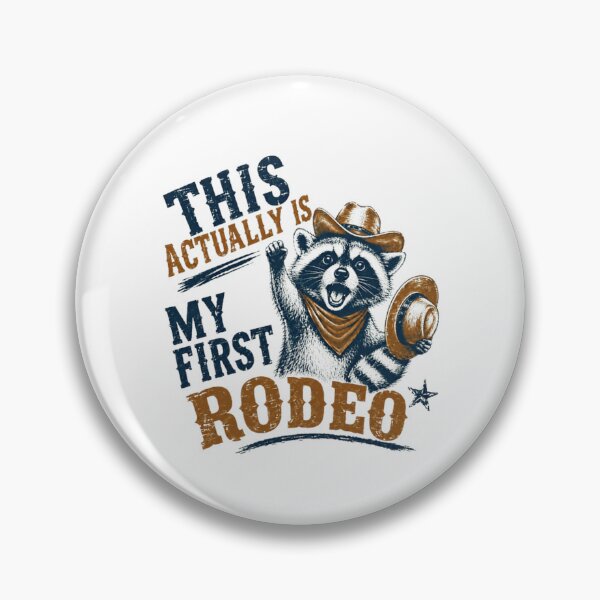 Item preview, This Actually Is My First Rodeo Raccoon Western Beginner designed and sold by RetroMini2026.