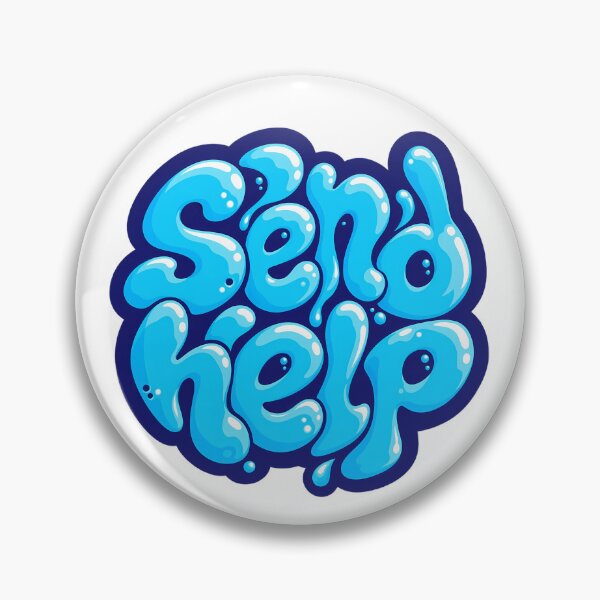 Item preview, Send Help Funny Water Liquid Splash Typography Blue Bubble Graphic designed and sold by DesignArtist.ia.