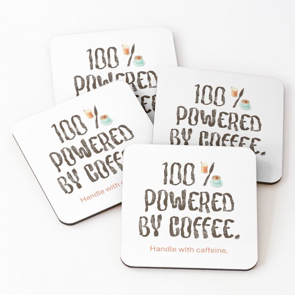 Item preview, 100 % POWERED BY COFFEE designed and sold by Sshara.