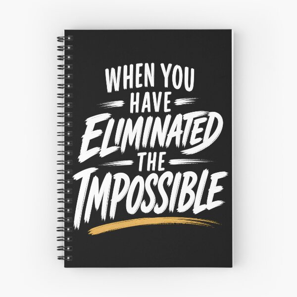 Item preview, Sherlock Holmes: Eliminate the Impossible Quote designed and sold by Fenay Designs.