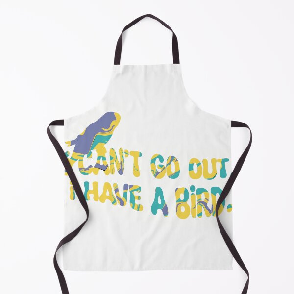 Item preview, I Can't Go Out. I Have A Bird designed and sold by sleepyheadedbb.