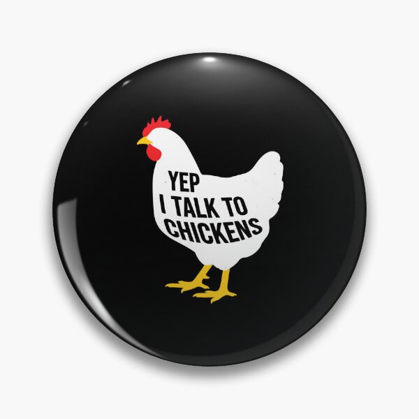 Item preview, Yep I Talk To Chickens Poultry Farmer Backyard Chicken Keeper designed and sold by PopStars1993.