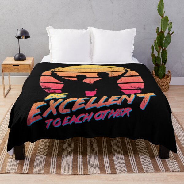 Item preview, Bill And Ted - Be Excellent To Each Other designed and sold by ChasidyDinuzzo.