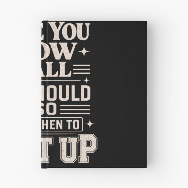 Item preview, Since You Know It All You Should Also Know When To Shut Up designed and sold by VGAfanatic.