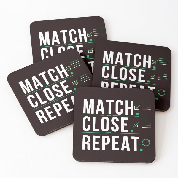 Item preview, Match Close Repeat | Month-End Accounting Life designed and sold by FCA SIR MERCH .