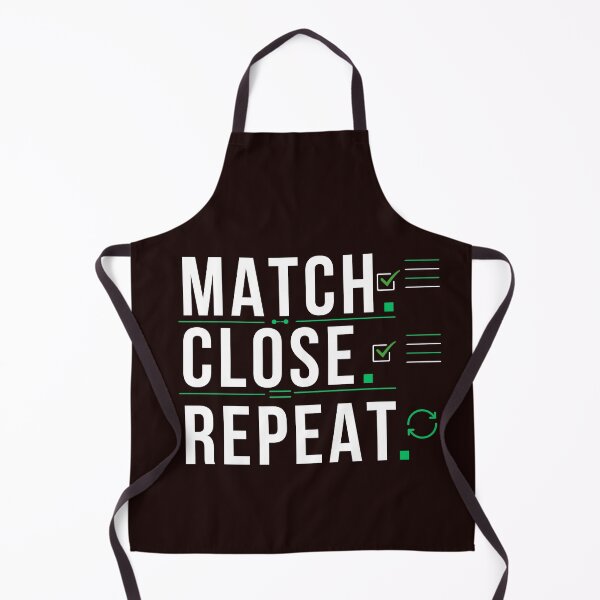 Item preview, Match Close Repeat | Month-End Accounting Life designed and sold by FCA SIR MERCH .