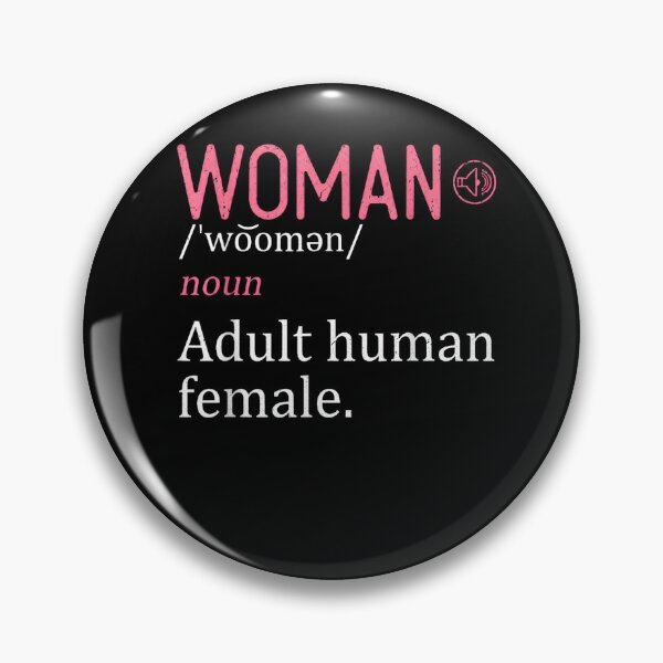 Item preview, Woman Noun Adult Human Female Definition Statement designed and sold by leevekaArt.