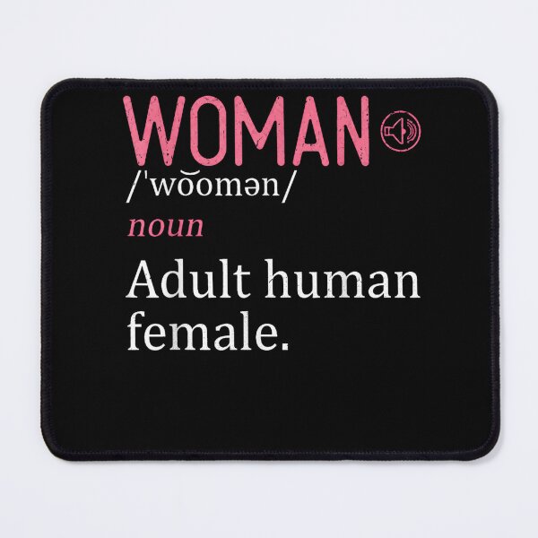 Item preview, Woman Noun Adult Human Female Definition Statement designed and sold by leevekaArt.