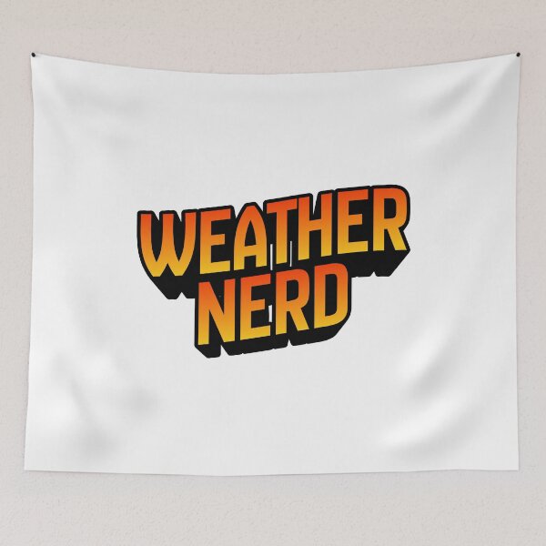 Item preview, Weather Nerd  designed and sold by The Turquoise Brush.