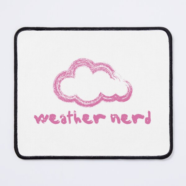 Item preview, Weather Nerd  designed and sold by The Turquoise Brush.