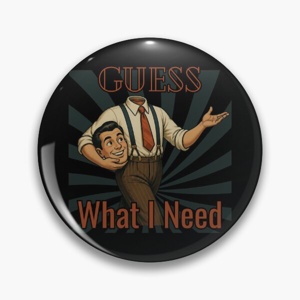 Item preview, Guess What I Need designed and sold by tellia-kallisto.