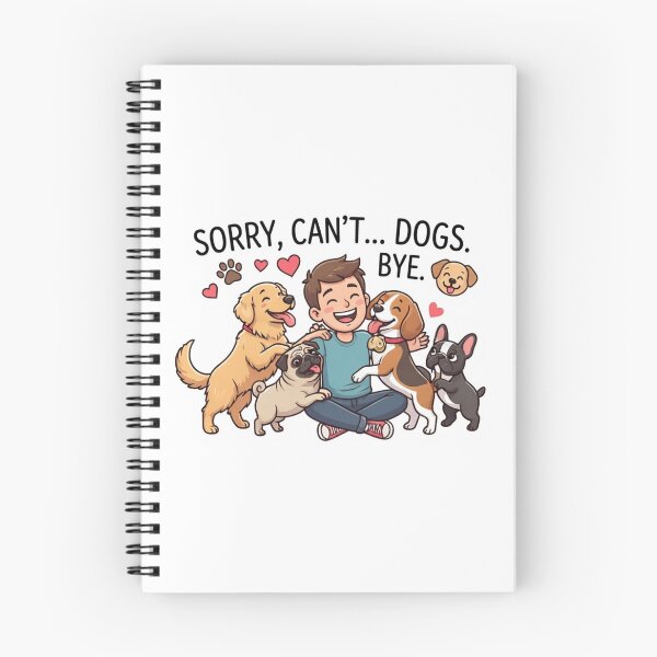 Item preview, Sorry Can't Dogs Bye Cute Dog Lover Funny Puppy Gift T-Shirt designed and sold by KTD28_SHOP.