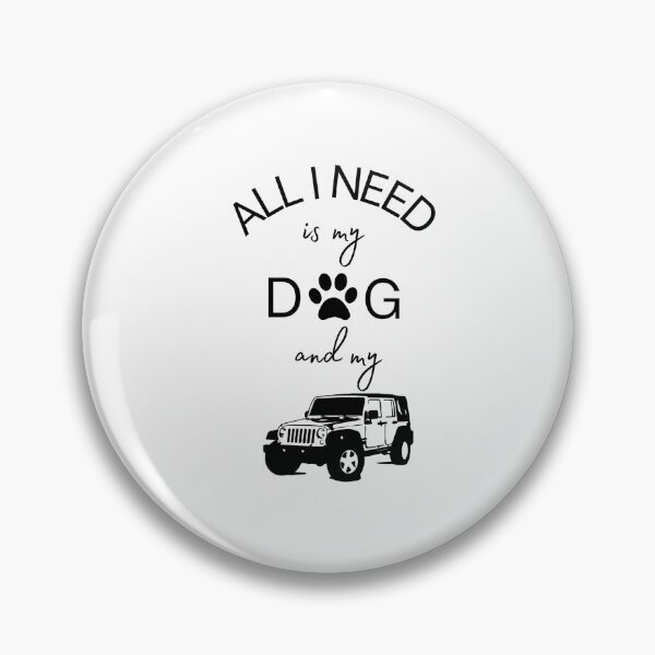 Artikelvorschau, Alles, was ich brauche, ist mein Hund und mein Jeep. entworfen und verkauft von AandBCollective.