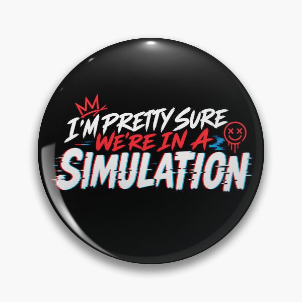 Artikelvorschau, Wir befinden uns in einer Simulation entworfen und verkauft von RLan.
