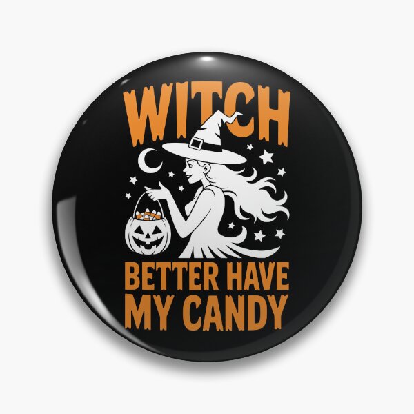 Item preview, WITCH BETTER HAVE MY CANDY j designed and sold by jkrphoto.