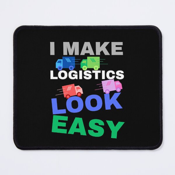 Item preview, I make logistics look easy designed and sold by Konvero.