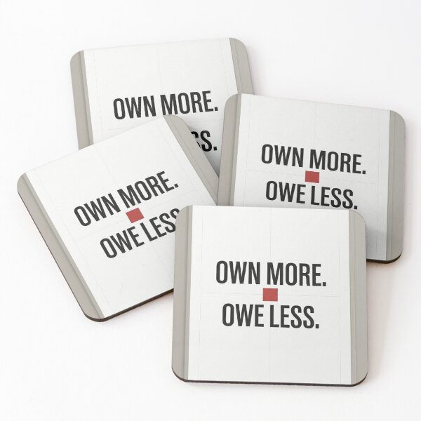 Item preview, Own More Owe Less Swiss Typography Poster designed and sold by Zaramodo.