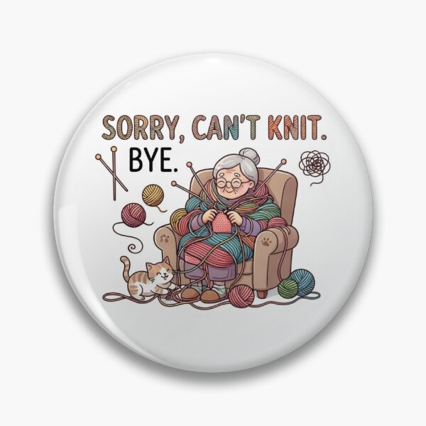 Item preview, Sorry Can't Knit Bye Funny Granny Crafter & Cat Lover Design designed and sold by KTD28_SHOP.