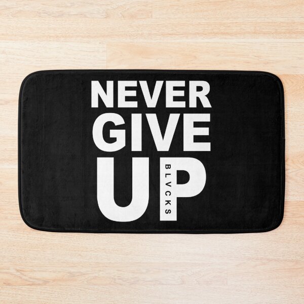 Item preview, Never Give Up Black designed and sold by MelBarrerahh.