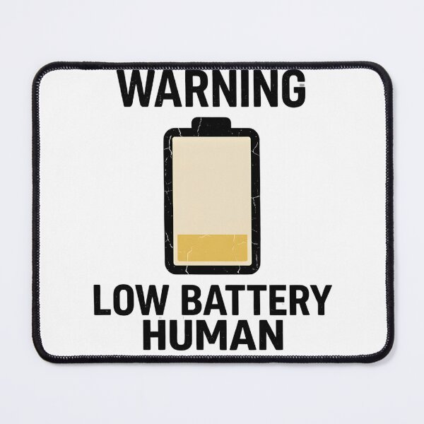 Item preview, Low Battery Human Funny Vintage Warning Label Design designed and sold by zzedine.