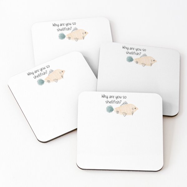 Item preview, Why are you so shellfish? designed and sold by Haniastanek43.