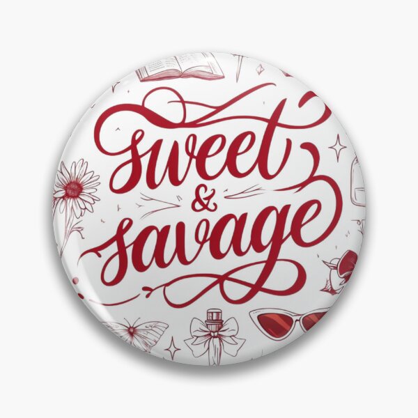 Item preview, Sweet & Savage - Positive Affirmative designed and sold by GUNAPRIYAA.