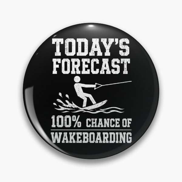 Item preview, Today's forecast 100% chance of wakeboarding designed and sold by a-turner-paint.