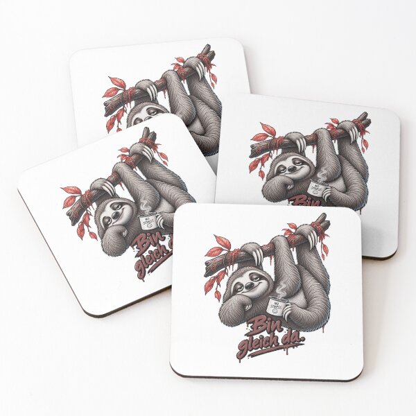 Item preview, I'LL BE RIGHT THERE. – Funny sloth with coffee | German humor designed and sold by UnglaublichGut.