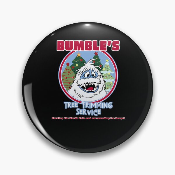 Item preview,  Bumble'S Tree Trimming Service designed and sold by GervaiseVirula3.