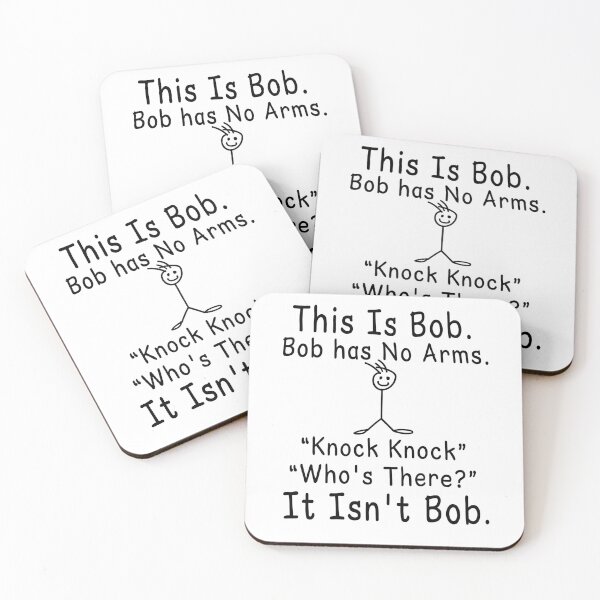 Item preview, This Is Bob Bob Has No Arms Knock Knock Joke Meme designed and sold by Mind-Drift.