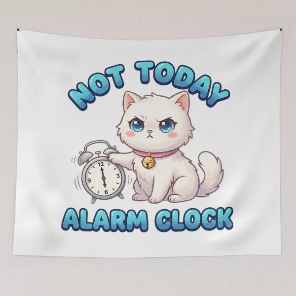 Item preview, Not Today Alarm Clock Cat ⏰ designed and sold by 1smillaundfiete.
