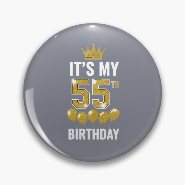 Item preview, It's My 55th Birthday Fifty Fifth Milestone Celebration  designed and sold by SofiBlair.