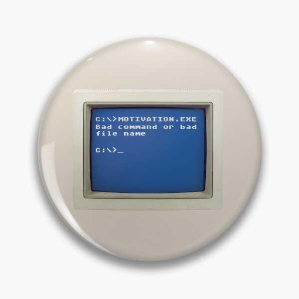 Item preview, Retro DOS Error: C:\>MOTIVATION.EXE - Bad command of bad file name designed and sold by knappidesign.