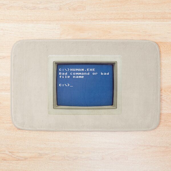 Item preview, Retro DOS Error: C:\>HUMAN.EXE - Bad command of bad file name designed and sold by knappidesign.