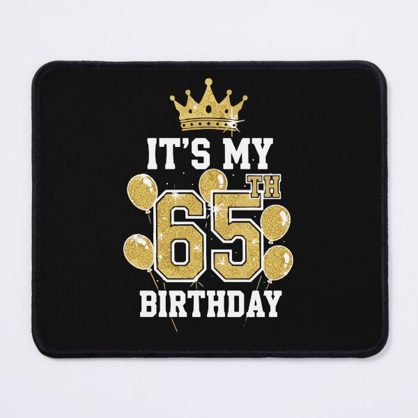Item preview, It's My 65th Birthday Sixty Fifth Milestone Celebration designed and sold by SofiBlair.