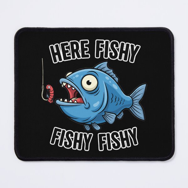 Item preview, Here Fishy Fishy Fishy Fishy Fishing Fisherman Angler Enthusiast designed and sold by SofiBlair.