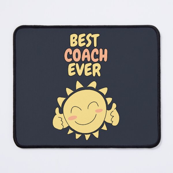 Item preview, BEST COACH EVER Cute Sun designed and sold by HugSomeNettles.