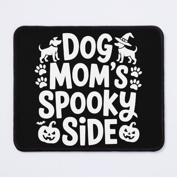 Item preview, Dog Mom’s Spooky Side designed and sold by theartfulaspie.