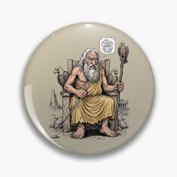 Item preview, The Burden of Eternity - Grumpy Old Zeus Mythology Graphic Art designed and sold by FreiherrPK.