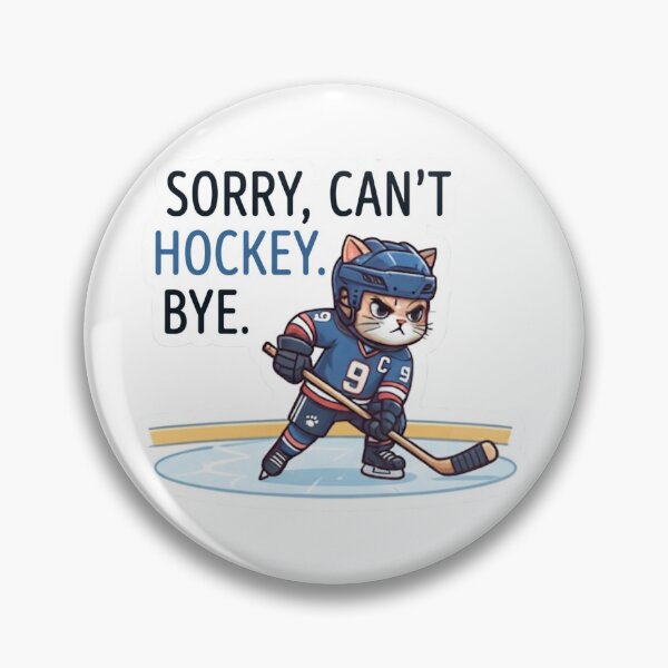Item preview, Sorry Can't Hockey Bye Funny Cat Ice Hockey Player Gift T-Shirt designed and sold by KTD28_SHOP.