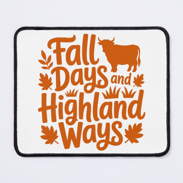 Item preview, Fall Days and Highland Ways designed and sold by theartfulaspie.